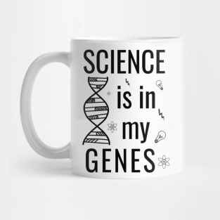 Science is in my genes Mug